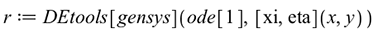 DEtools[gensys](ode[1], ([xi, eta])(x, y))