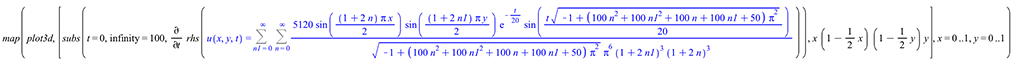 map(plot3d, [subs(t = 0, infinity = 100, diff(rhs(u(x, y, t) = Sum(Sum(`+`(`/`(`*`(5120, `*`(sin(`+`(`*`(`/`(1, 2), `*`(`+`(1, `*`(2, `*`(n))), `*`(Pi, `*`(x)))))), `*`(sin(`+`(`*`(`/`(1, 2), `*`(`+`(...