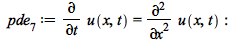 pde[7] := diff(u(x, t), t) = diff(u(x, t), x, x); -1