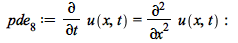 pde[8] := diff(u(x, t), t) = diff(u(x, t), x, x); -1