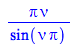 `/`(`*`(Pi, `*`(nu)), `*`(sin(`*`(nu, `*`(Pi)))))