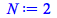 Typesetting:-mprintslash([N := 2], [2])