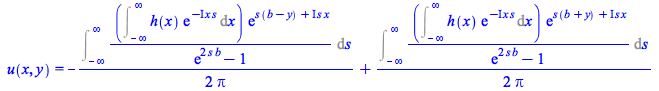 Typesetting:-mprintslash([u(x, y) = `+`(`-`(`/`(`*`(`/`(1, 2), `*`(Int(`/`(`*`(Int(`*`(h(x), `*`(exp(`+`(`-`(`*`(`+`(I), `*`(x, `*`(s)))))))), x = `+`(`-`(infinity)) .. infinity), `*`(exp(`+`(`*`(s, `...