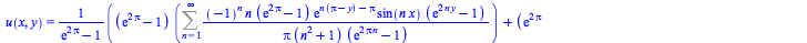 u(x, y) = `/`(`*`(`+`(`*`(`+`(exp(`+`(`*`(2, `*`(Pi)))), `-`(1)), `*`(Sum(`/`(`*`(`^`(-1, n), `*`(n, `*`(`+`(exp(`+`(`*`(2, `*`(Pi)))), `-`(1)), `*`(exp(`+`(`*`(n, `*`(`+`(Pi, `-`(y)))), `-`(Pi))), `*...