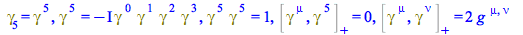 Typesetting:-mprintslash([Physics:-Dgamma[5] = Physics:-Dgamma[`~5`], Physics:-Dgamma[`~5`] = `+`(`-`(`*`(`+`(I), `*`(Physics:-`*`(Physics:-Dgamma[`~0`], Physics:-Dgamma[`~1`], Physics:-Dgamma[`~2`], ...