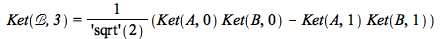 Ket(`ℬ`, 3) = `/`(`*`(`+`(`*`(Ket(A, 0), `*`(Ket(B, 0))), `-`(`*`(Ket(A, 1), `*`(Ket(B, 1)))))), `*`(('sqrt')(2)))