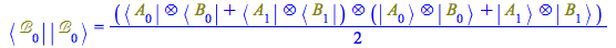 Typesetting:-mprintslash([Physics:-`*`(Physics:-Bra(`ℬ`, 0), Physics:-Ket(`ℬ`, 0)) = `+`(`*`(`/`(1, 2), `*`(Physics:-`*`(`+`(Physics:-`*`(Physics:-Bra(A, 0), Physics:-Bra(B, 0)), Physics:-`*...