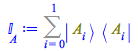 Typesetting:-mprintslash([`𝕀__A` := Sum(Physics:-`*`(Physics:-Ket(A, i), Physics:-Bra(A, i)), i = 0 .. 1)], [Sum(Physics:-`*`(Physics:-Ket(A, i), Physics:-Bra(A, i)), i = 0 .. 1)])