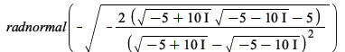 radnormal(`+`(`-`(sqrt(`+`(`-`(`/`(`*`(2, `*`(`+`(`*`(sqrt(`+`(`-`(5), `*`(10, `*`(I)))), `*`(sqrt(`+`(`-`(5), `-`(`*`(10, `*`(I))))))), `-`(5)))), `*`(`^`(`+`(sqrt(`+`(`-`(5), `*`(10, `*`(I)))), `-`(...