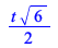 `+`(`*`(`/`(1, 2), `*`(t, `*`(`^`(6, `/`(1, 2))))))