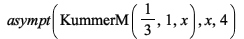 asympt(KummerM(`/`(1, 3), 1, x), x, 4); 