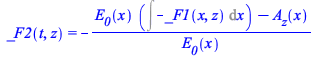 Typesetting:-mprintslash([_F2(t, z) = `+`(`-`(`/`(`*`(`+`(`*`(E__0(x), `*`(Int(`+`(`-`(_F1(x, z))), x))), `-`(A__z(x)))), `*`(E__0(x)))))], [_F2(t, z) = `+`(`-`(`/`(`*`(`+`(`*`(E__0(x), `*`(Int(`+`(`-...