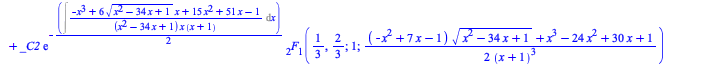 Typesetting:-mprintslash([y(x) = `+`(`*`(_C1, `*`(exp(`+`(`-`(`*`(`/`(1, 2), `*`(Int(`/`(`*`(`+`(`-`(`*`(`^`(x, 3))), `*`(6, `*`(`^`(`+`(`*`(`^`(x, 2)), `-`(`*`(34, `*`(x))), 1), `/`(1, 2)), `*`(x))),...