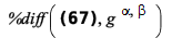 %diff(`*`(Physics:-g_[mu, nu], `*`(Physics:-g_[`~nu`, `~xi`])) = Physics:-g_[mu, `~xi`], g[`~alpha`, `~beta`]); 