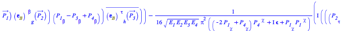 Typesetting:-mprintslash([`+`(`/`(`*`(`*`(`/`(1, 8), `*`(I)), `*`(Dirac(`+`(`-`(P__3[sigma]), `-`(P__4[sigma]), P__1[sigma], P__2[sigma])), `*`(`^`(q, 2), `*`(`+`(`*`(`+`(P__1[`~kappa`], P__2[`~kappa`...