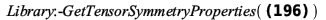 Library:-GetTensorSymmetryProperties(Physics:-d_[mu](Physics:-d_[nu](A[rho](X), [X]), [X])); 