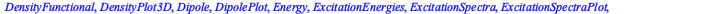 [AOLabels, ActiveSpaceCI, ActiveSpaceSCF, AtomicData, BondAngles, BondDistances, Charges, ChargesPlot, CorrelationEnergy, CoupledCluster, DensityFunctional, DensityPlot3D, Dipole, DipolePlot, Energy, ...