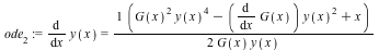 ode[2] := diff(y(x), x) = `*`(`+`(`*`(`^`(G(x), 2), `*`(`^`(y(x), 4))), `-`(`*`(diff(G(x), x), `*`(`^`(y(x), 2)))), x), `*`(`/`(`+`(`*`(2, `*`(G(x), `*`(y(x))))))))