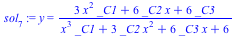 sol[7] := y = `/`(`*`(`+`(`*`(3, `*`(`^`(x, 2), `*`(_C1))), `*`(6, `*`(_C2, `*`(x))), `*`(6, `*`(_C3)))), `*`(`+`(`*`(`^`(x, 3), `*`(_C1)), `*`(3, `*`(_C2, `*`(`^`(x, 2)))), `*`(6, `*`(_C3, `*`(x))), ...