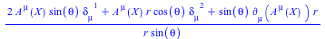 Typesetting:-mprintslash([`/`(`*`(`+`(`*`(2, `*`(A[`~mu`](X), `*`(sin(theta), `*`(Physics:-KroneckerDelta[mu, `~1`])))), `*`(A[`~mu`](X), `*`(r, `*`(cos(theta), `*`(Physics:-KroneckerDelta[mu, `~2`]))...