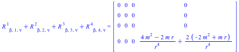 `+`(Riemann[`~1`, beta, 1, nu], Riemann[`~2`, beta, 2, nu], Riemann[`~3`, beta, 3, nu], Riemann[`~4`, beta, 4, nu]) = Matrix(%id = 18446744078156952750)