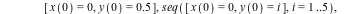 IC[2] := [[x(0) = .5, y(0) = 0], seq([x(0) = i, y(0) = 0], i = 1 .. 5), [x(0) = 0, y(0) = .5], seq([x(0) = 0, y(0) = i], i = 1 .. 5), [x(0) = 4.5, y(0) = 5], seq([x(0) = i, y(0) = 5], i = 1 .. 4), [x(...