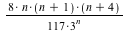 `+`(`*`(8, `*`(n, `*`(`+`(n, 1), `*`(`+`(n, 4), `*`(`/`(`+`(`*`(117, `*`(`^`(3, n)))))))))))