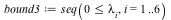 bound3 := seq(`<=`(0, lambda[i]), i = 1 .. 6)