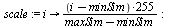 scale := proc (i) options operator, arrow; `/`(`*`(`+`(`*`(255, `*`(i)), `-`(`*`(255, `*`(minSim))))), `*`(`+`(maxSim, `-`(minSim)))) end proc; -1