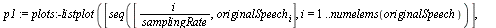 p1 := plots:-listplot([seq([`/`(`*`(i), `*`(samplingRate)), originalSpeech[i]], i = 1 .. numelems(originalSpeech))], thickness = 0, gridlines, axes = boxed, title = 