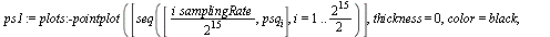 ps1 := plots:-pointplot([seq([`/`(`*`(i, `*`(samplingRate)), `*`(`^`(2, 15))), psq[i]], i = 1 .. `+`(`*`(`/`(1, 2), `*`(`^`(2, 15)))))], thickness = 0, color = black, gridlines, connect = true, title ...