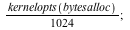 `+`(`*`(`/`(1, 1024), `*`(kernelopts(bytesalloc)))); 1